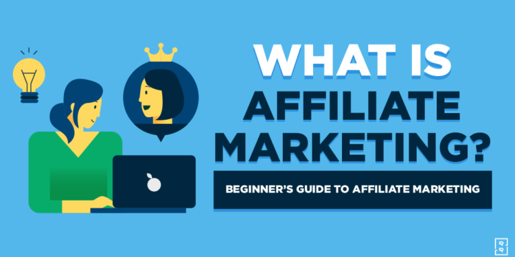 Affiliate Marketing for Beginners