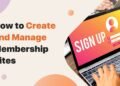 Create Membership Sites