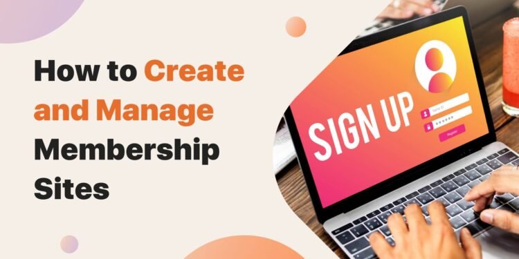 Create Membership Sites