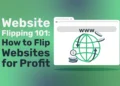 Website Flipping for Profit