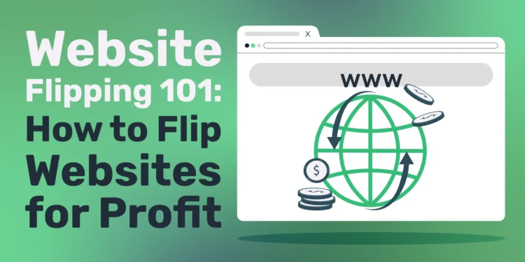 Website Flipping for Profit